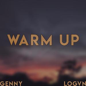 Warm Up (feat. LOGVN)