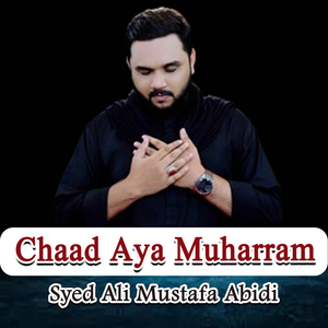 Chaad Aya Muharram
