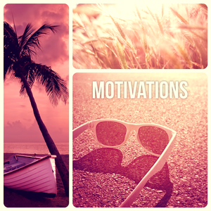 Motivations (Positive Thinking)
