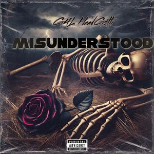 Misunderstood
