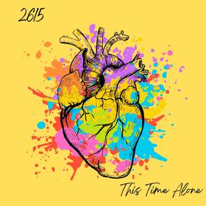 This Time Alone (feat. 2615)