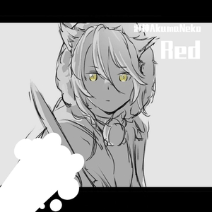 Red（《明日方舟》同人曲）