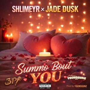 Summo Bout You