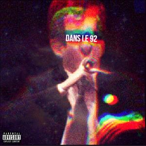 Dans le 92 (feat. Nadz & LJ)