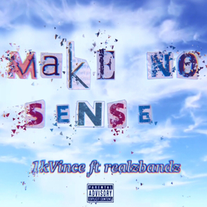Make No Sense