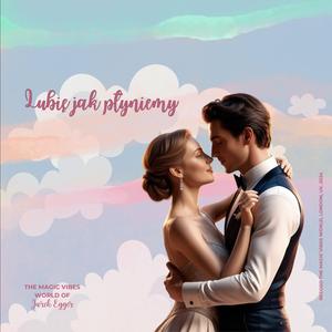 Lubię jak płyniemy