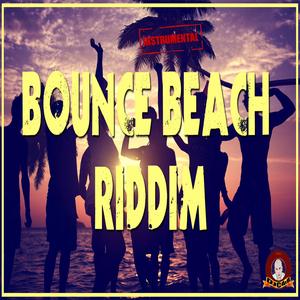 BOUNCE BEACH RIDDIM