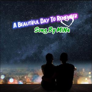 A Beautiful Day To Remember