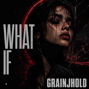 What If