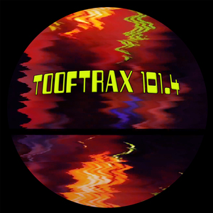 TOOFTRAX101.4 (Original Mix)