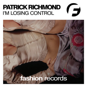I'm Losing Control (Original Mix)