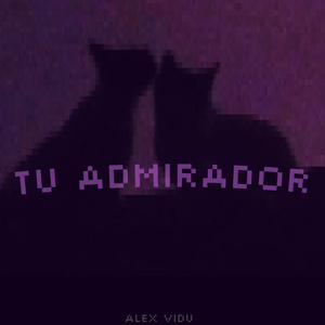 Tu admirador (Version Acústica)