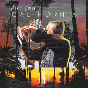 California (feat. Mike Swift)