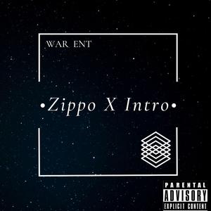 Zippo X Intro