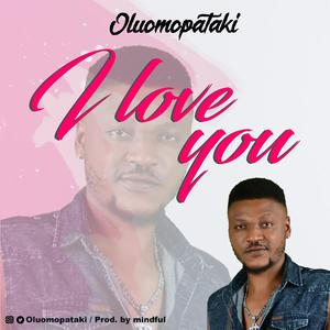 I love you