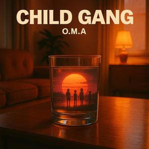 Child Gang (Radio Edit)