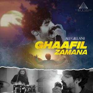 Ghaafil Zamana