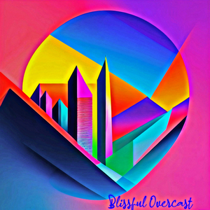 Blissful Overcast