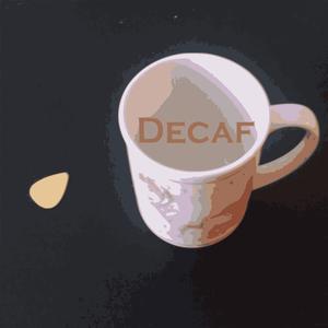 Decaf
