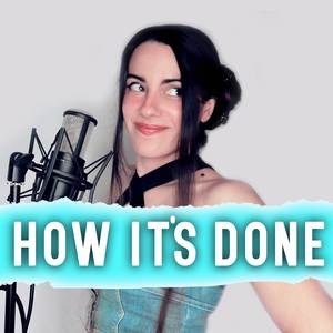 How It's Done (From "Kpop Demon Hunters") (Cover Español)