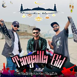 Tangailla Eid | ReaLzZ Vai | Noor Khan | RapZta Mjk | Official Audio | Bangla Eid Rap Song 2k26