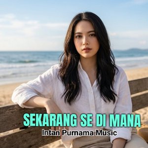 Sekarang Se Di Mana