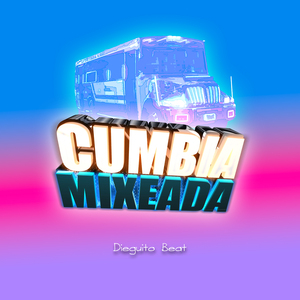 Cumbia Mixeada