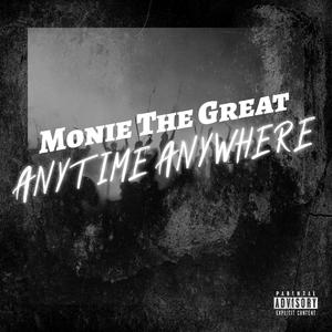 Anytime Anywhere (feat. Shill Macc)