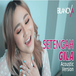 Setengah Gila (Acoustic)
