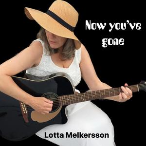 Now you've gone