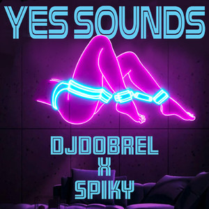 Yes Sounds (Original Mix)