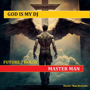 God Is My Dj