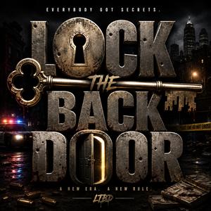 Lock The Back Door Theme Song