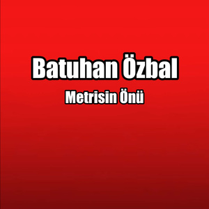 Metrisin Önü