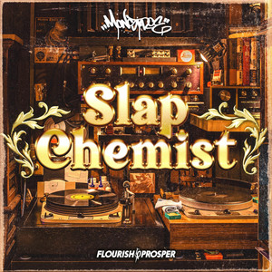 Slap Chemist