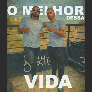O MELHOR DESSA VIDA