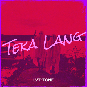 Teka Lang