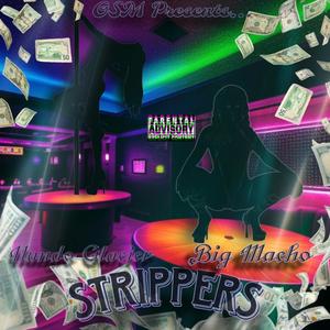 Strippers