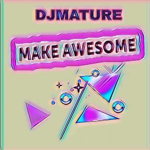 Make Awesome