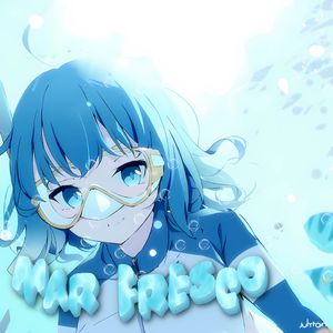 MAR FRESCO（SLOWED）