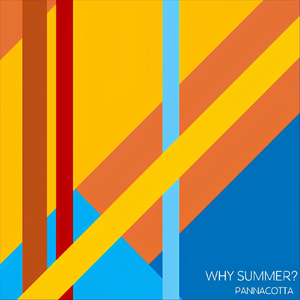 Why Summer?