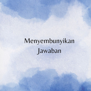 Menyembunyikan Jawaban