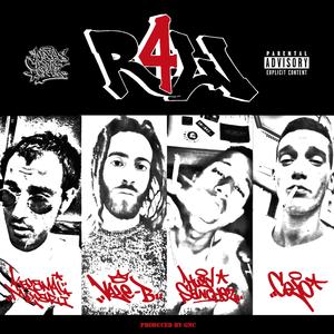 R4W (feat. Kalamaimiliari, Vale-B, Huey Sanchez, Mike Celo, Eugene Dj & Gnc)