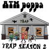 ATM Poppa - Message Part 2 (feat. Lil Adro)