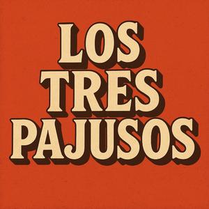 Los Tres Pajusos