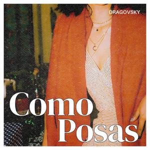 Como Posas