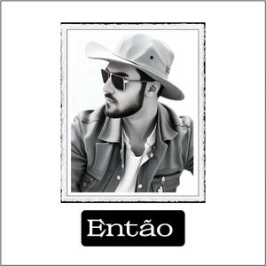 Então