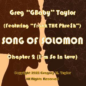 Song of Solomon Chapter 2 (I'm So In Love) (feat. Frank THE Phre$h)
