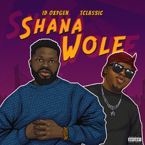 Shanawole (feat. T-Classic)