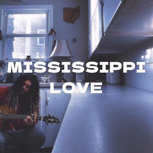 Mississippi Love